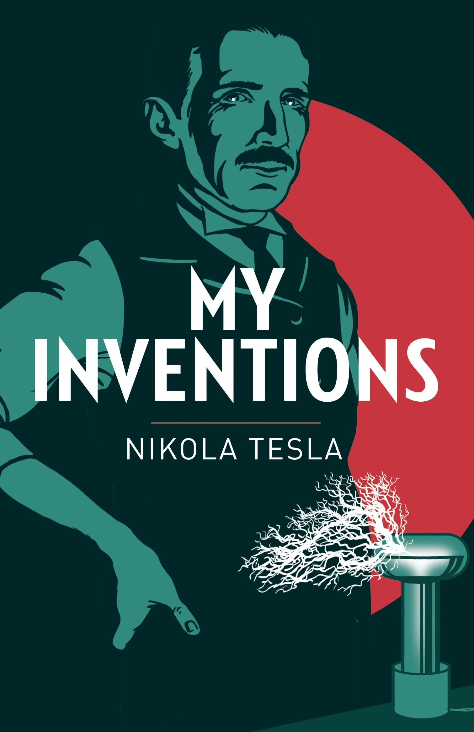 My Inventions: Tesla Nikola: 9781789500783: Amazon.com: Books